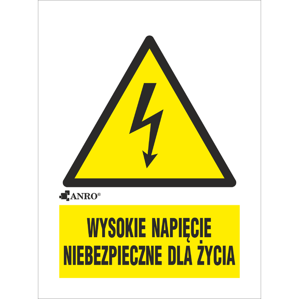 ВЫСОКОЕ НАПРЯЖЕНИЕ, ОПАСНО ДЛЯ ЖИЗНИ 52x74