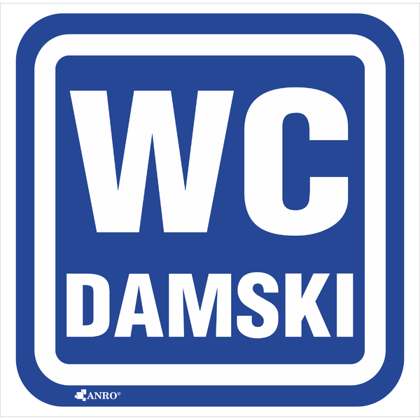 ТАБЛИЧКА ТУАЛЕТ WC ДАМСКИЙ 100x100